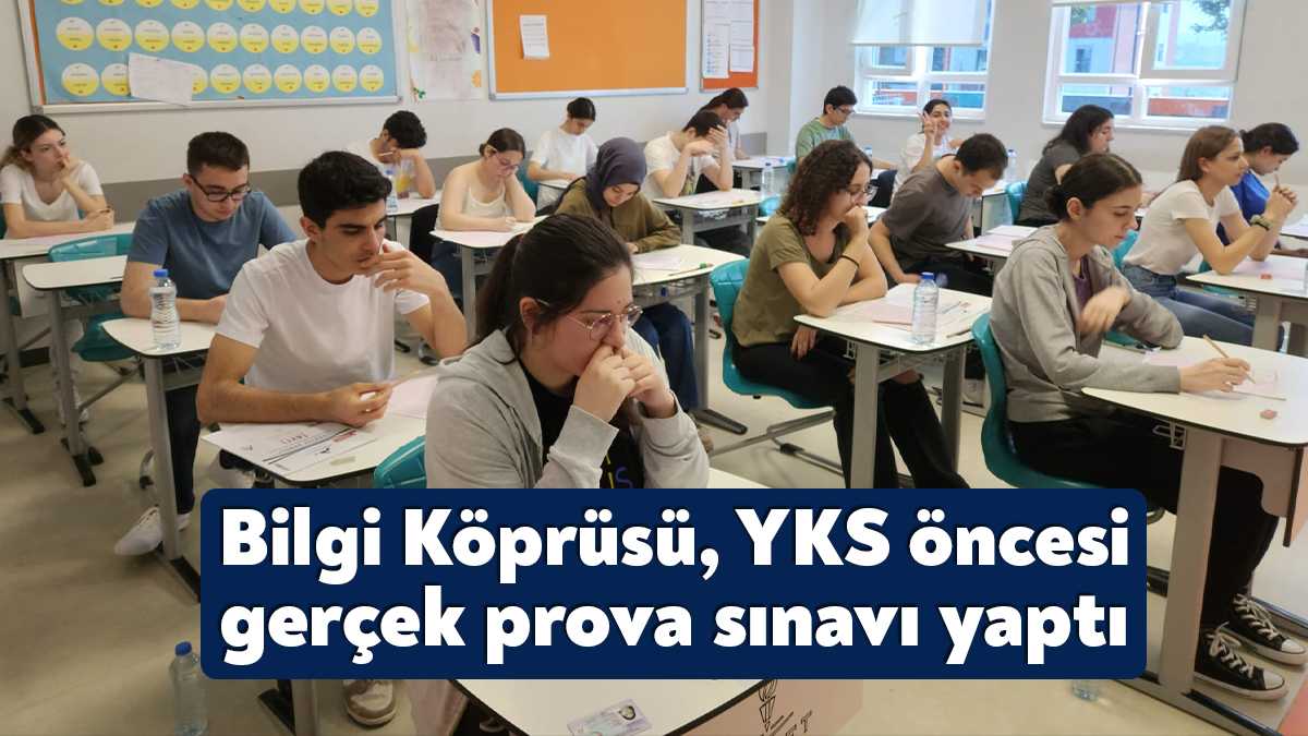 Özel Bilgi Köprüsü Üniversiteye Hazırlık Özel Öğretim Kursu, 17-18 Haziran