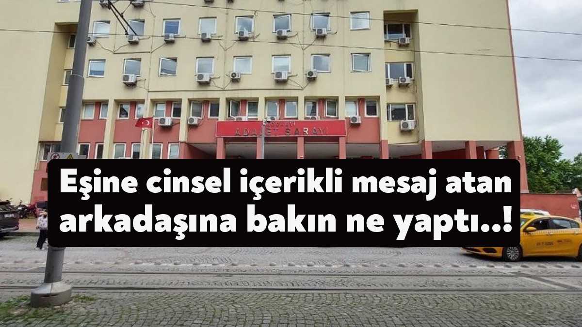 Kocaeli'de eşine cinsel içerikli mesajlar attığı ileri sürülen arkadaşından intikam