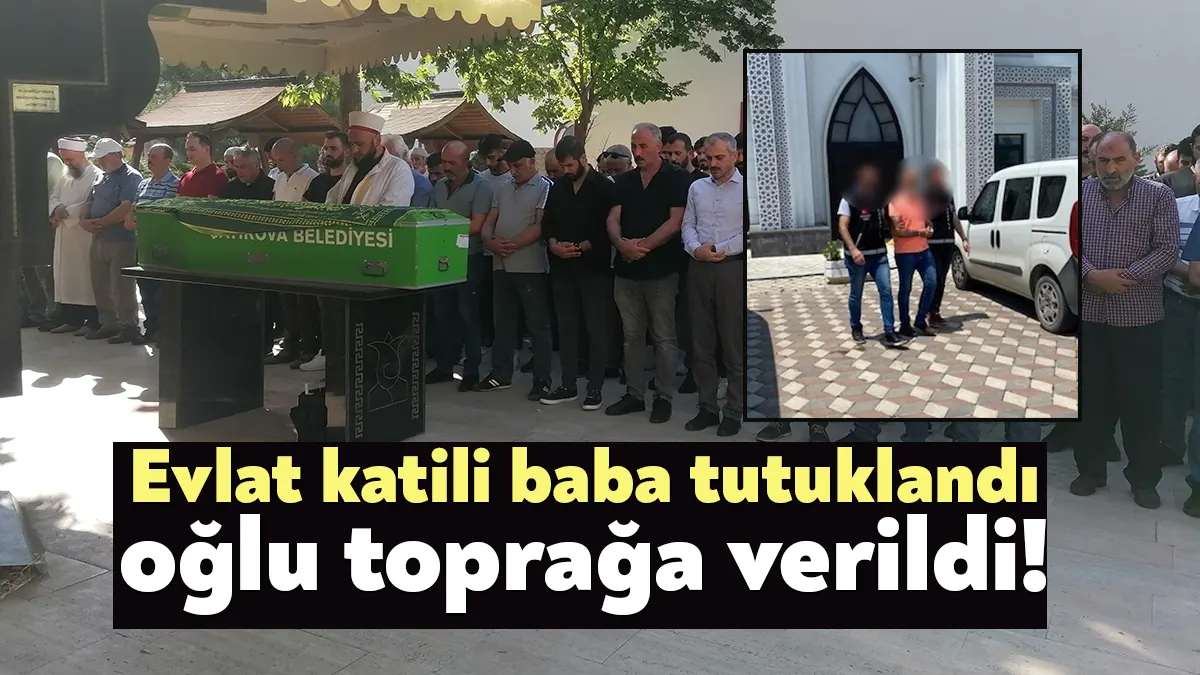 Kocaeli'nin Çayırova ilçesinde oğlunu boğazından bıçaklayarak öldüren baba çıkarıldığı mahkemece