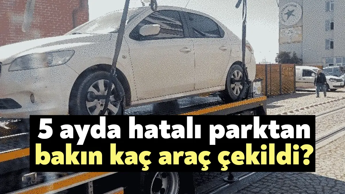 Kocaeli'de 5 ayda hatalı park ettiği tespit edilen bin 500