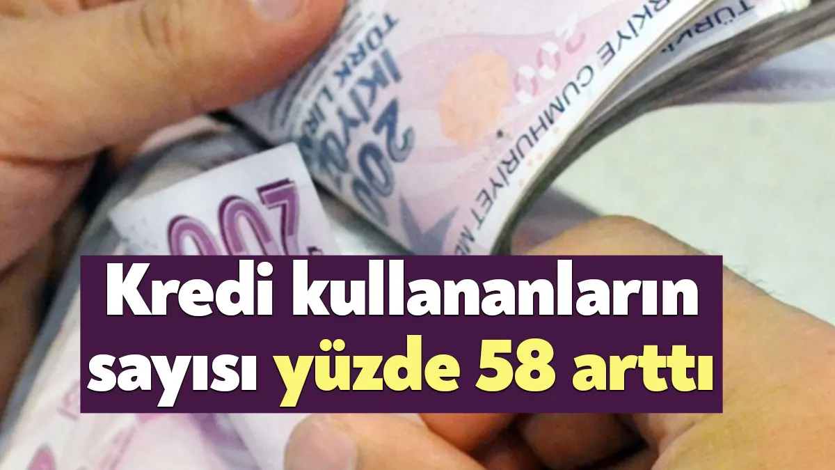 Ocak-Mart 2023 döneminde kredi kullanan kişi sayısı 2022 yılının aynı