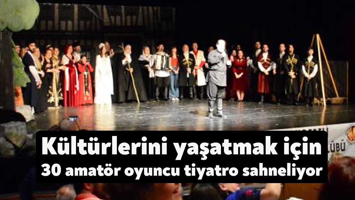 Kocaeli’de tamamı amatör olan 30 kişilik grup, Çerkez kültürünü yaşatmak