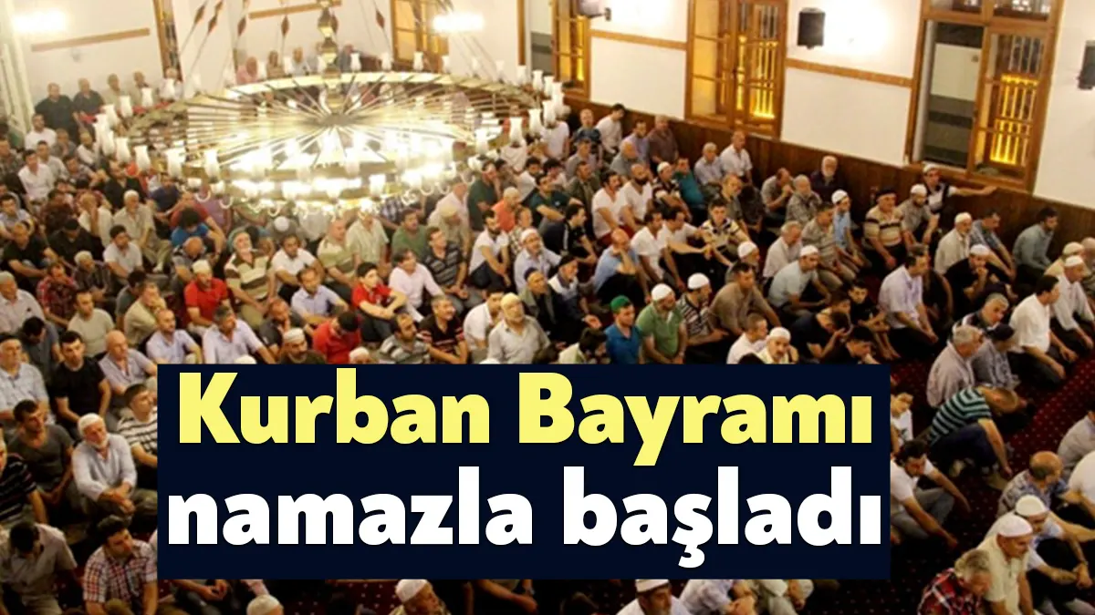 Bugün Kurban Bayramı’nın birinci günü… Bayram, Kocaeli’de camilerde kılınan bayram