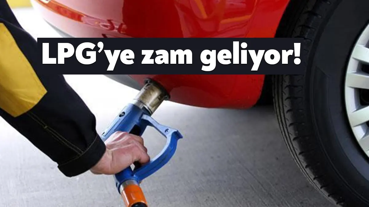 LPG'nin litre fiyatına bu gece yarısından itibaren geçerli olmak üzere