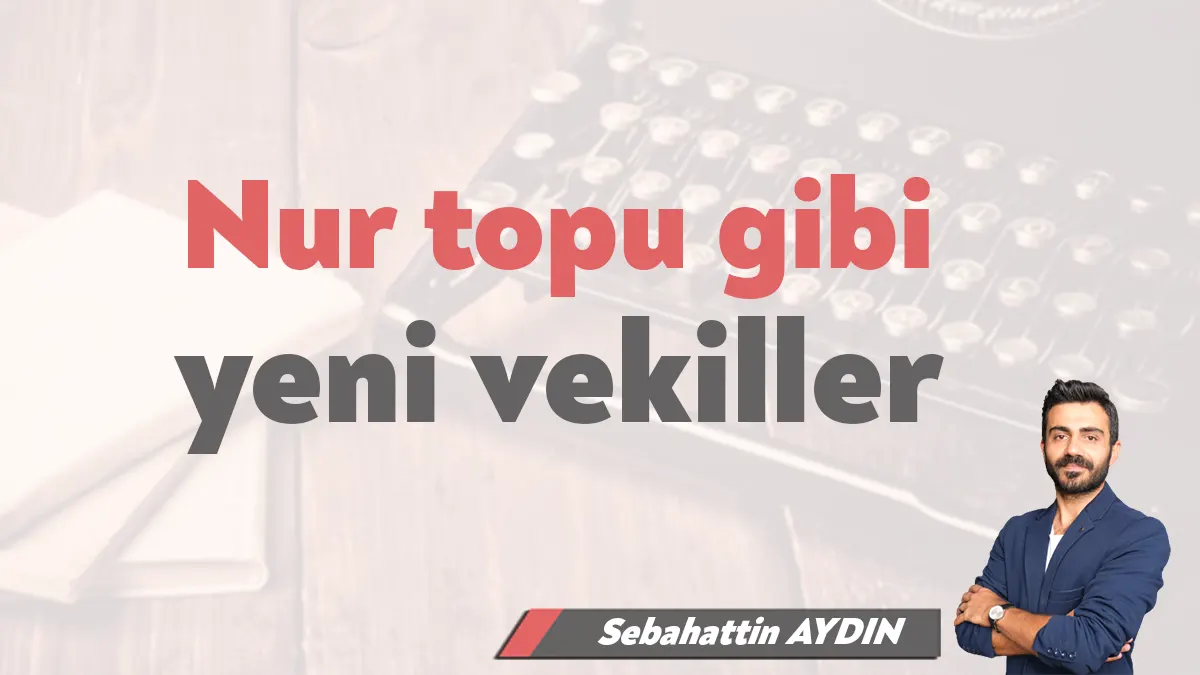 Yeni yeni nur topu gibi milletvekillerimiz var. CHP’de tam kadro