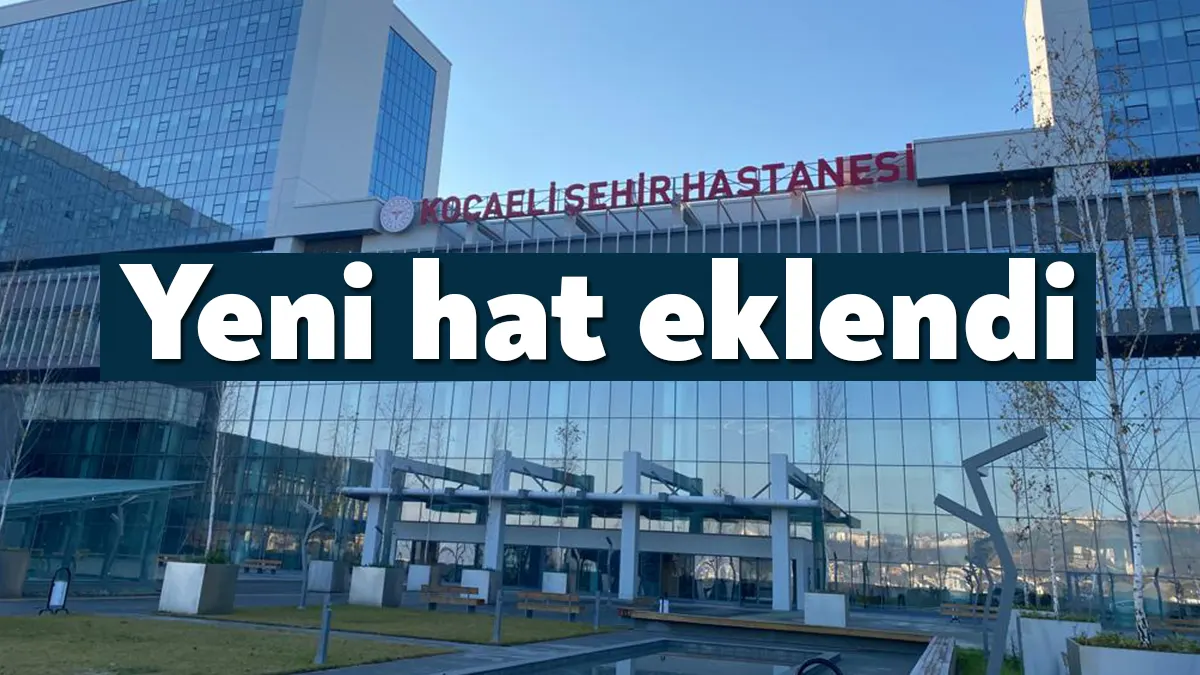 Nisan ayında hasta kabulüne başlayan Kocaeli Şehir Hastanesi'ne vatandaşların kolay