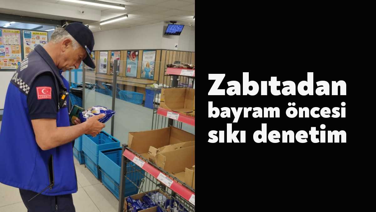 Kocaeli Büyükşehir Belediyesi’ne bağlı Zabıta ekipleri, Kurban Bayramı öncesinde denetim