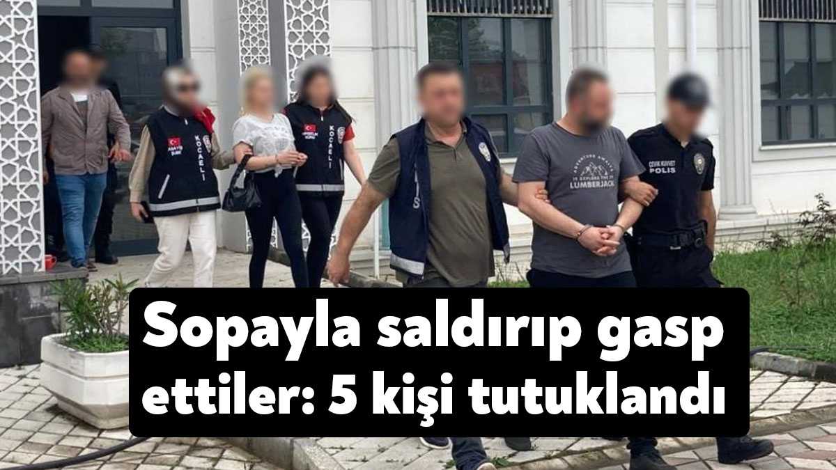 Kocaeli'de bir grup tarafından gasp edilmek için alıkonulan kişi sopayla