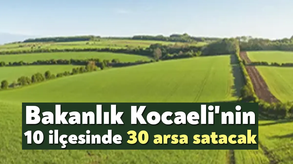 Çevre, Şehircilik ve İklim Değişikliği Bakanlığı, Kocaeli'nin 10 ilçesinde 30