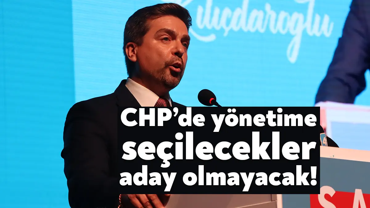 CHP MYK’dan son karar. Kongrede yönetime seçilecek isimler, yerel seçimlerde