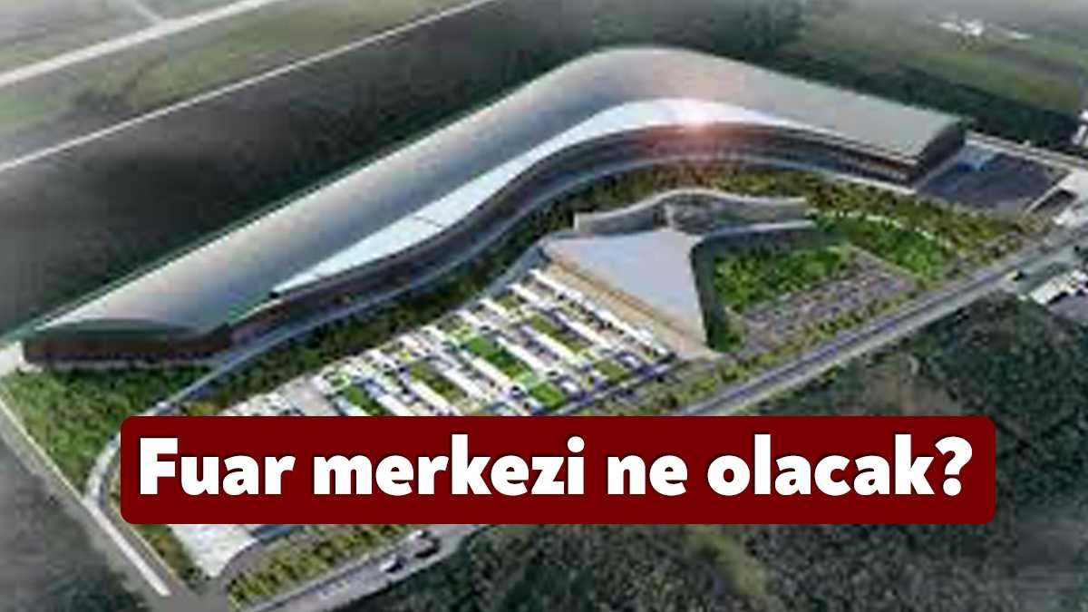 Kocaeli Büyükşehir Belediye Başkanı Tahir Büyükakın Kocaeli Fuar Merkezi ile