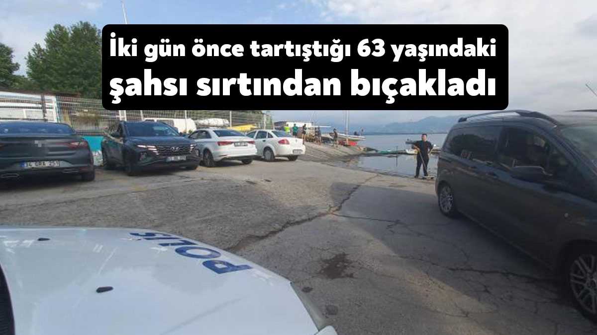 Kocaeli’nin İzmit ilçesinde bir kişi iki gün önce tartıştığı şahsı