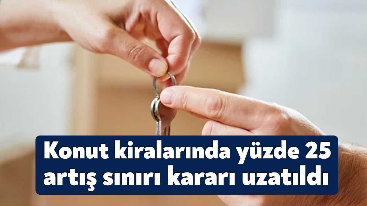 Konut kiralarında uygulanacak artışları yüzde 25 ile sınırlayan düzenleme 1
