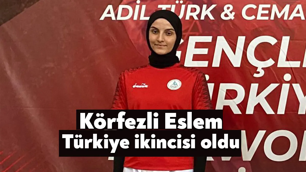 Türkiye Gençler Taekwondo Şampiyonası’nda Körfez Gençlerbirliği Spor Kulübü sporcusu Eslem