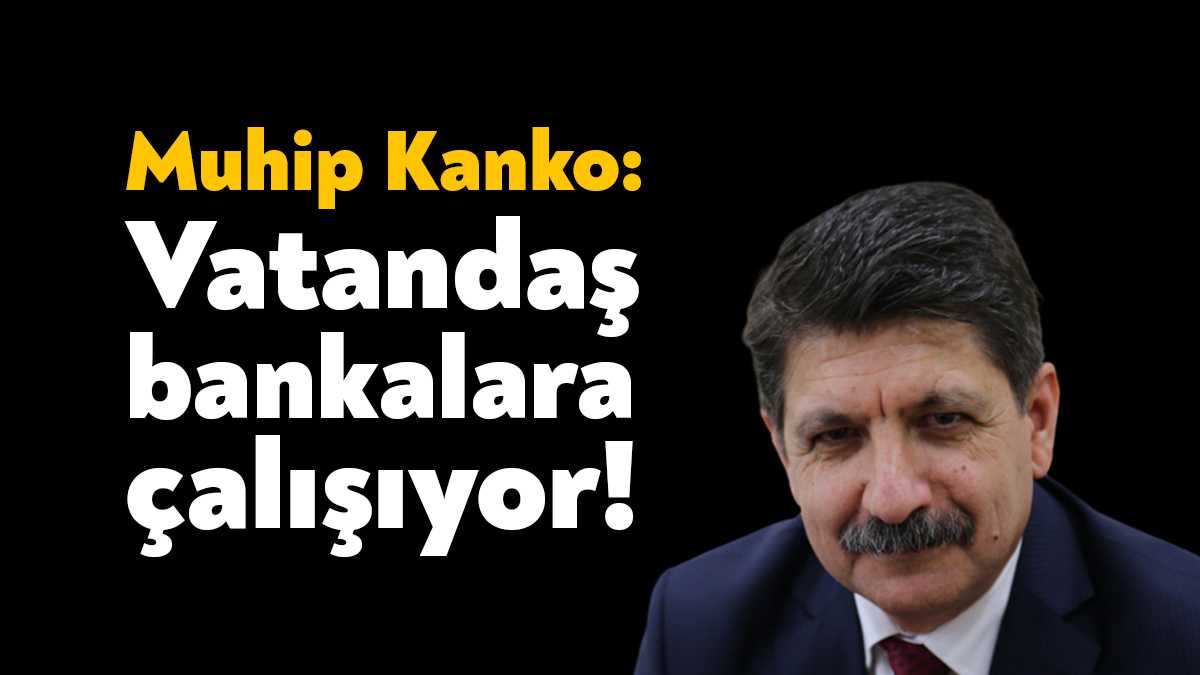 “22 yıllık AKP Hükümetlerinin israf politikaları ülkeyi batırdı” diyen CHP’li