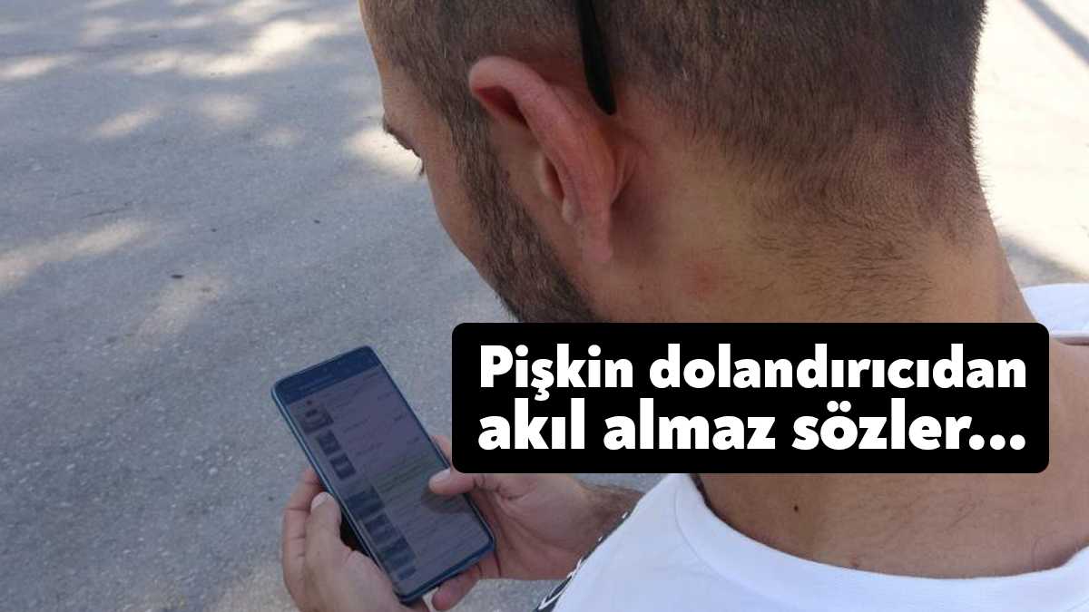 Kocaeli'de kapora dolandırıcısının pişkinliği adeta hayrete düşürdü. Telefonun ucundaki dolandırıcının,