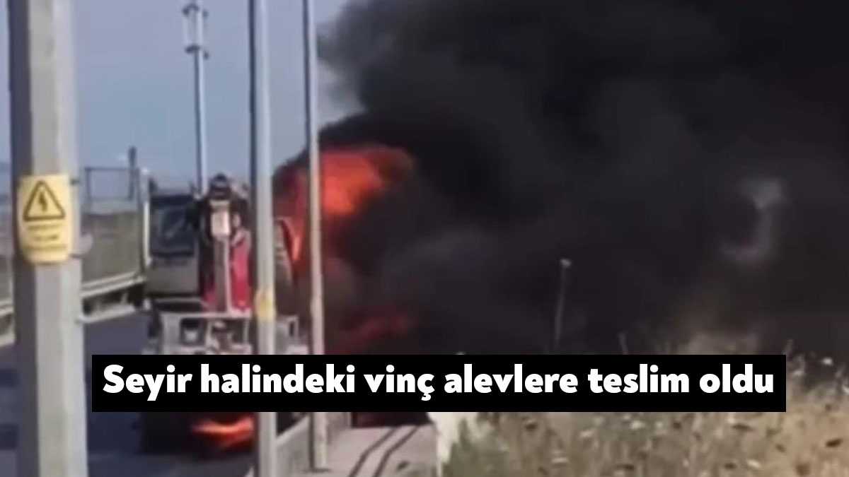 Kocaeli'nin Gebze ilçesinde seyir halindeki vinç alevlere teslim oldu. Sürücü