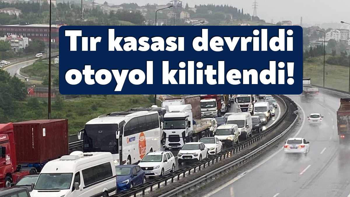 Kocaeli TEM Otoyolu'nda yağmur sebebiyle kayganlaşan yolda makaslayan seramik yüklü
