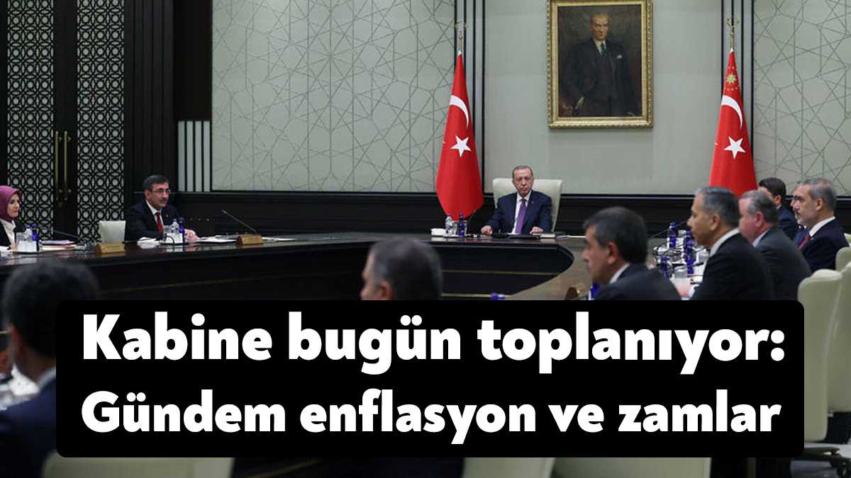Cumhurbaşkanlığı Kabinesi bugün Erdoğan başkanlığında toplanacak. Masada memur ve memur