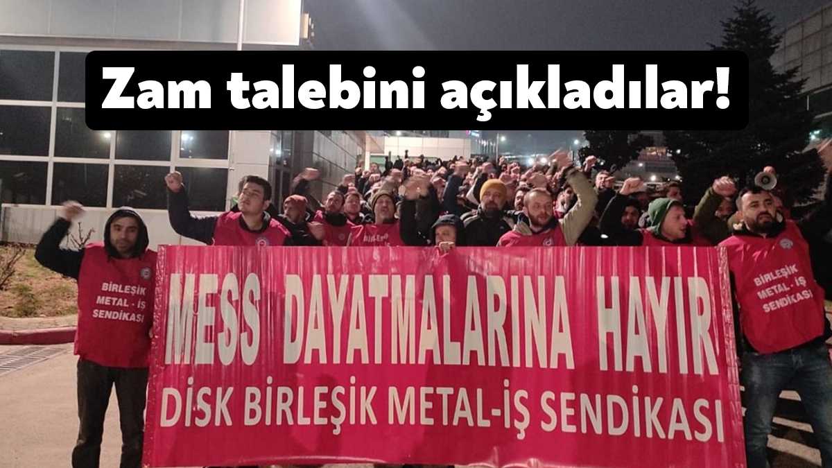 DİSK/Birleşik Metal-İş Sendikası MESS sözleşmesi kapsamında ilk 6 ay isteyeceği