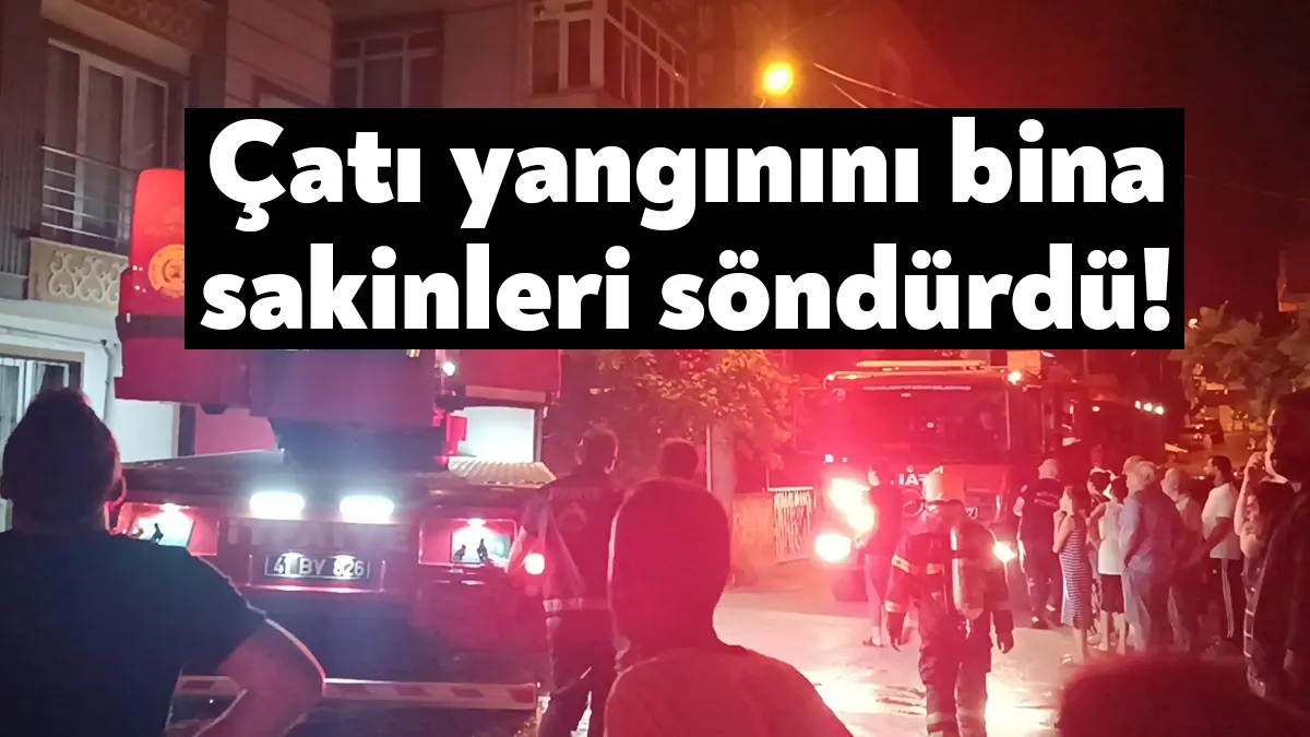 Kocaeli'nin Gebze ilçesinde 6 katlı binanın çatısında çıkan yangın, bina