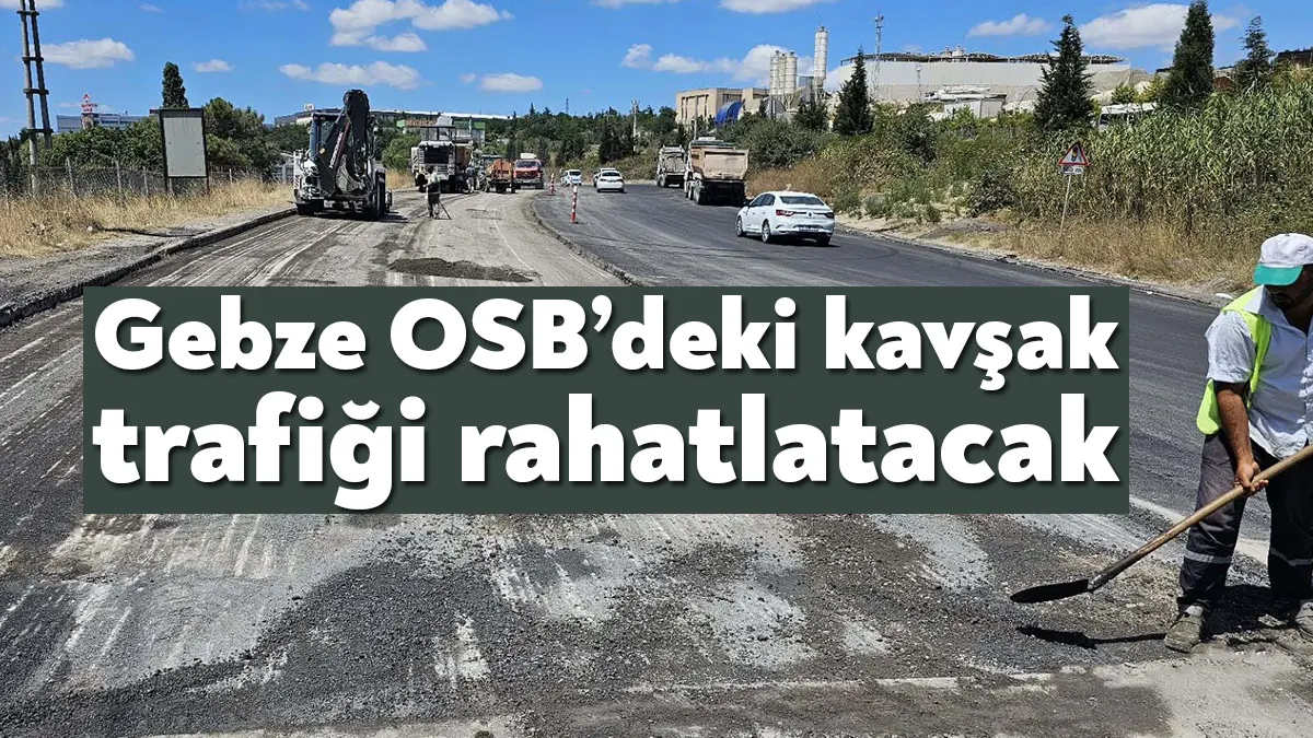 Büyükşehir tarafından Gebze OSB’ye giren ve çıkan ağır tonajlı araçlar