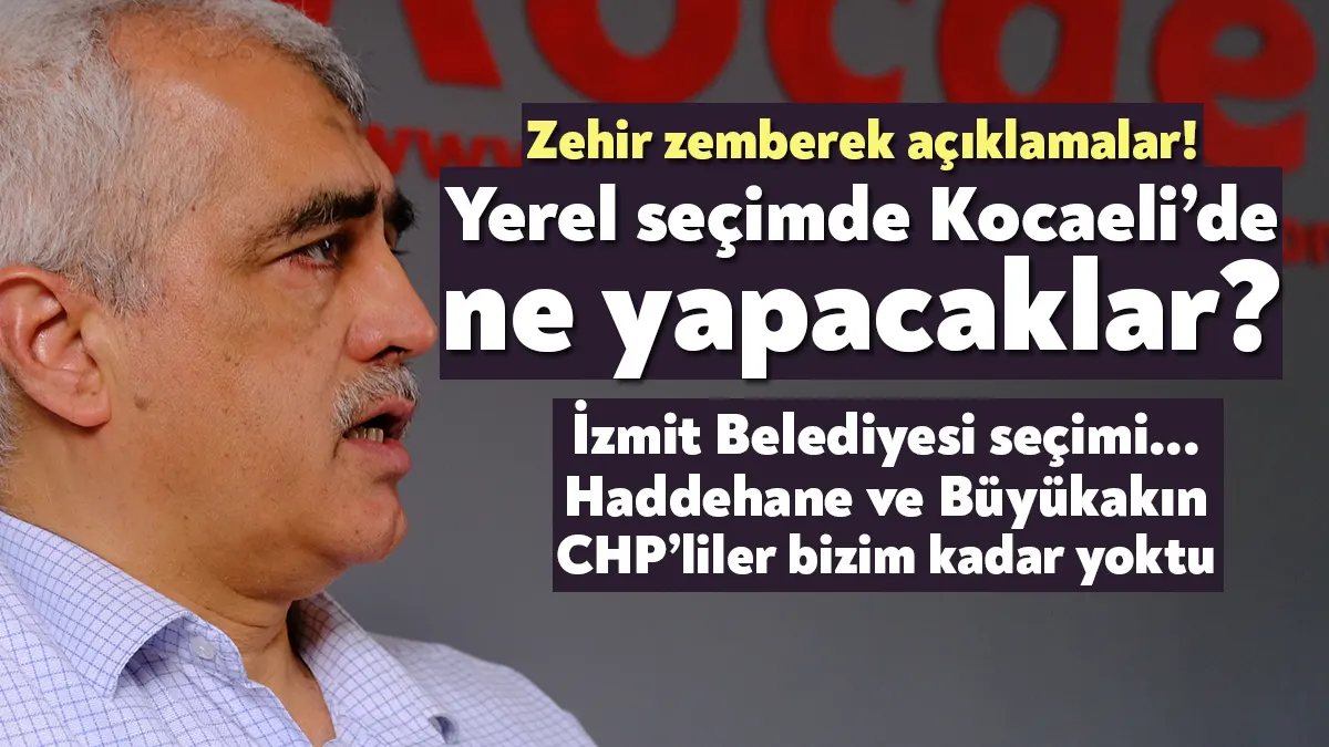 Yeşil Sol Parti Kocaeli Milletvekili Ömer Faruk Gergerlioğlu, Bağımsız Kocaeli’ye