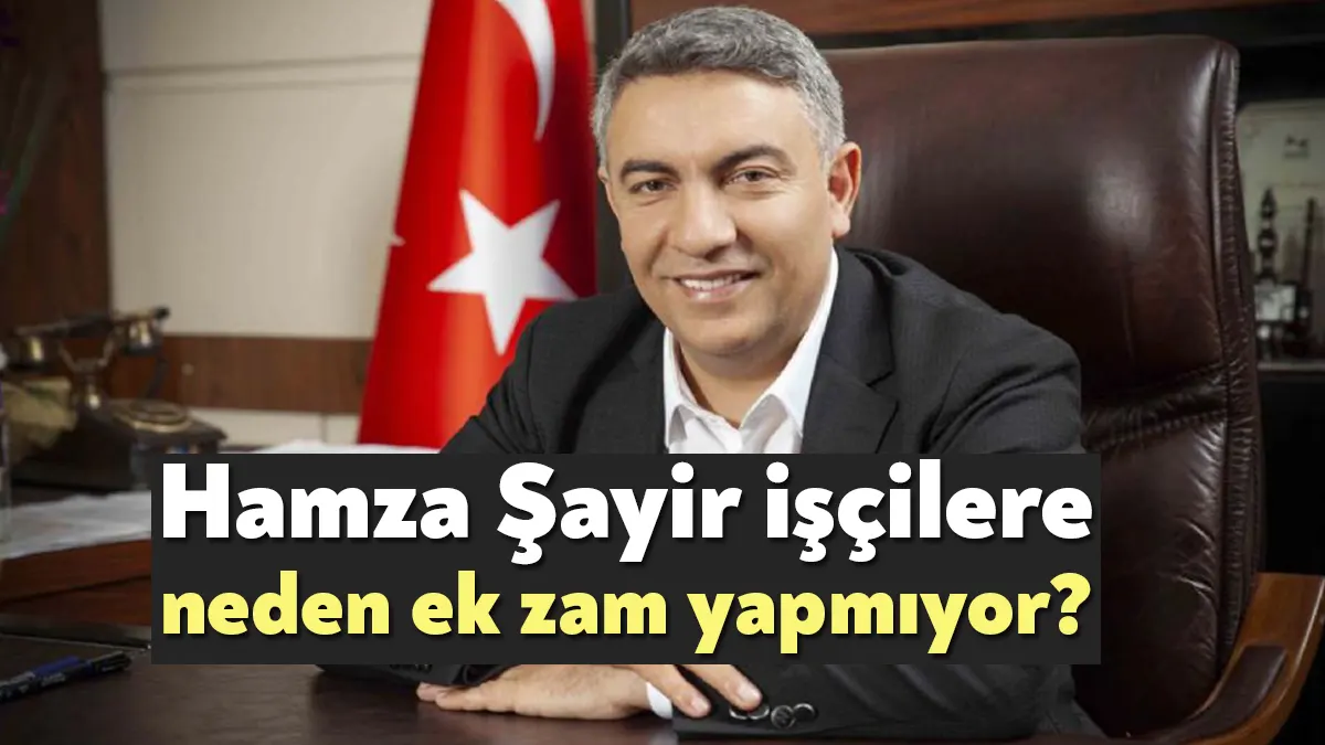 Dilovası Belediye Başkanı Hamza Şayir'in belediyede çalışan işçi ve diğer