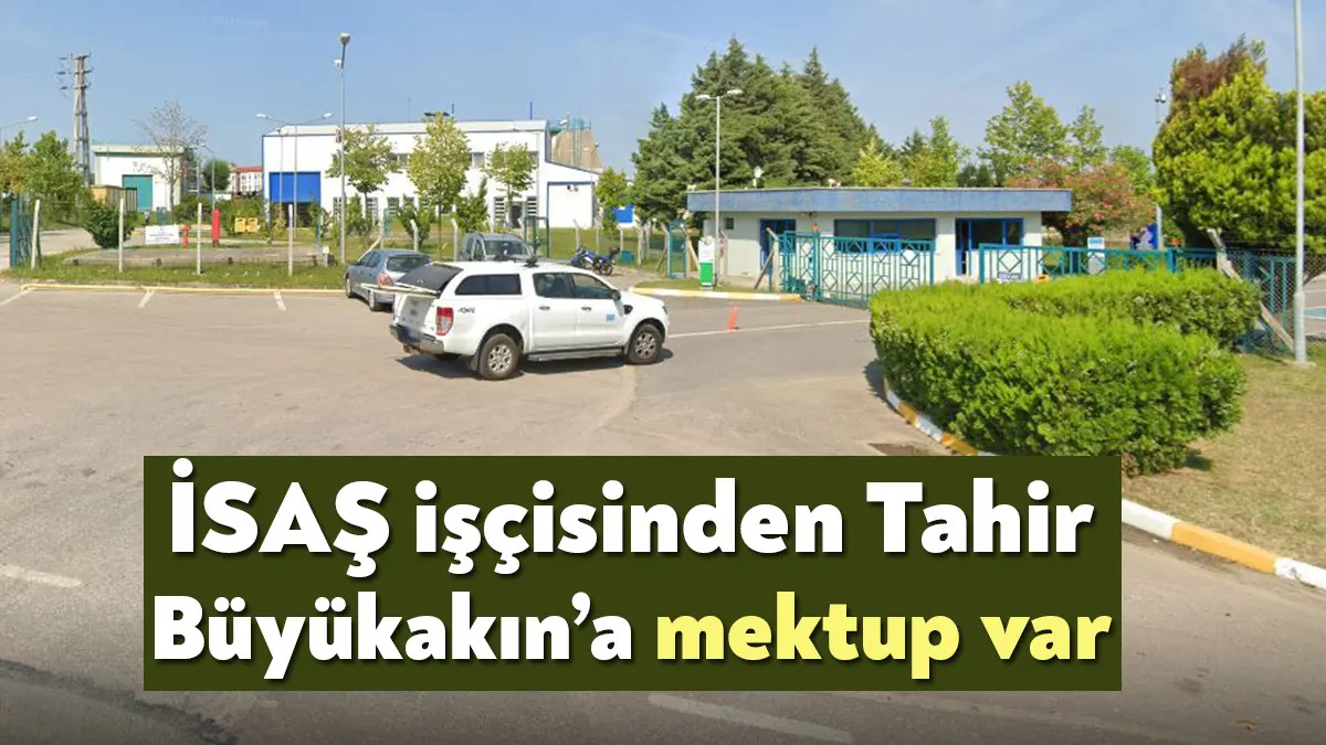 İSAŞ (İzmit Su A.Ş) çalışanları, kurum içindeki çözümsüzlükler, maaş dengesizliği