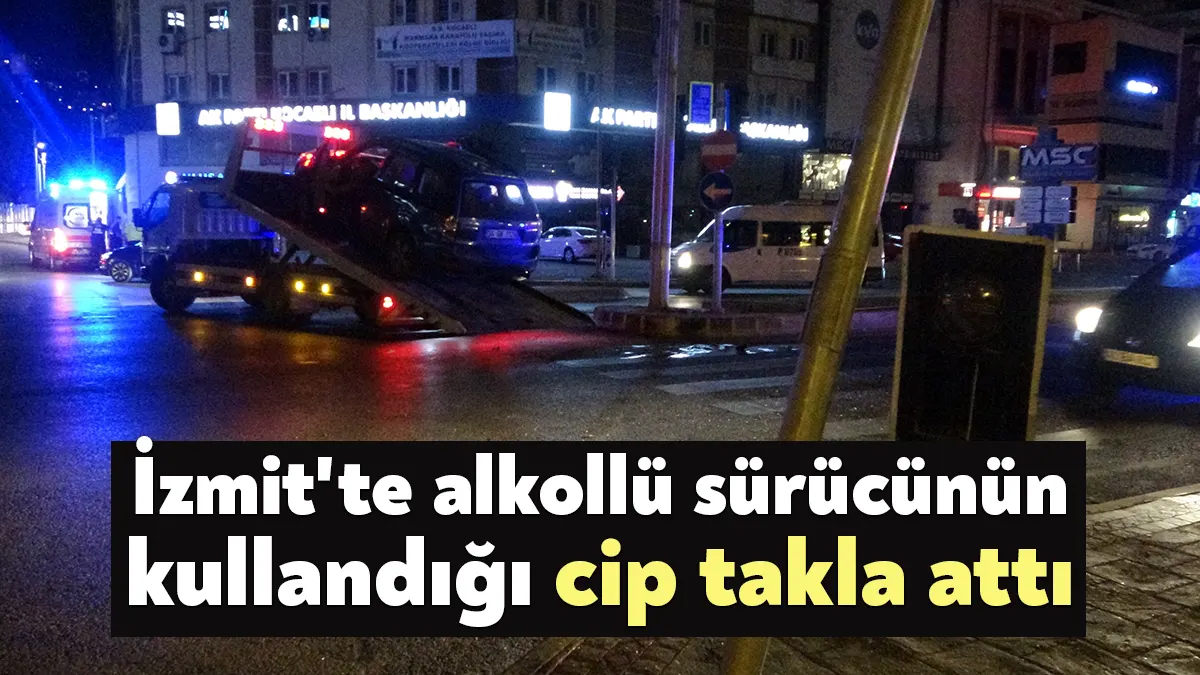 Kocaeli’nin İzmit ilçesinde alkollü sürücünün kontrolünden çıkan cip sinyalizasyon direğine
