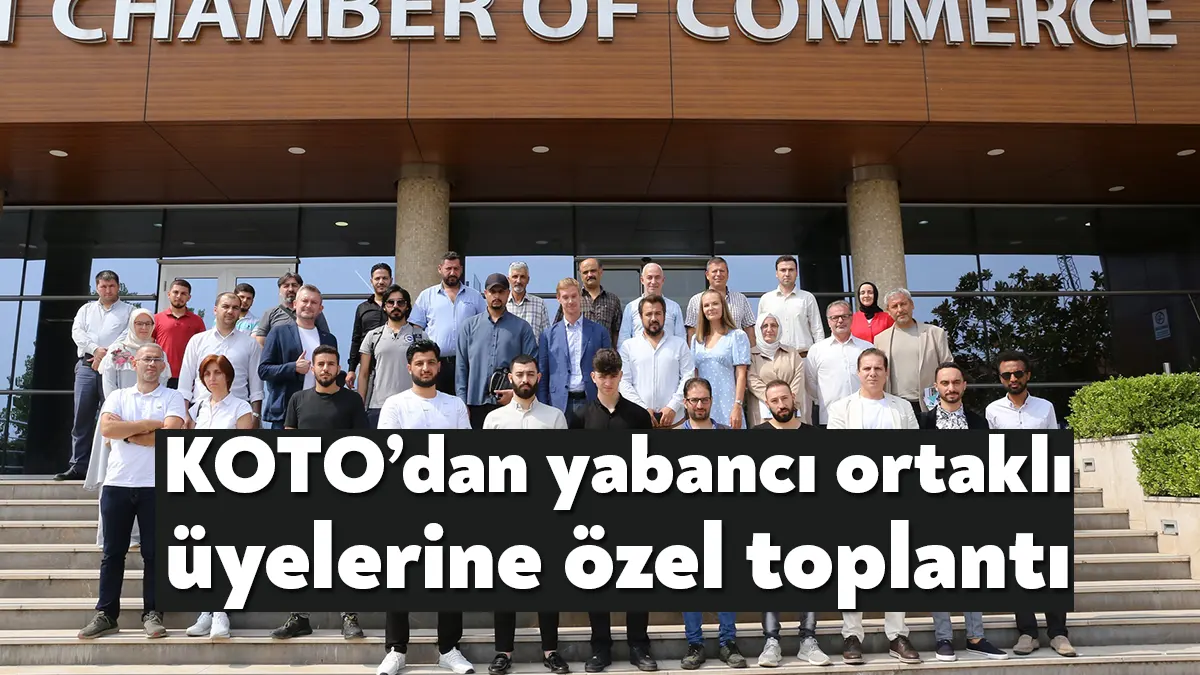 Kocaeli Ticaret Odası, Oda üyesi yabancı ortaklı işletmelere özel bilgilendirme