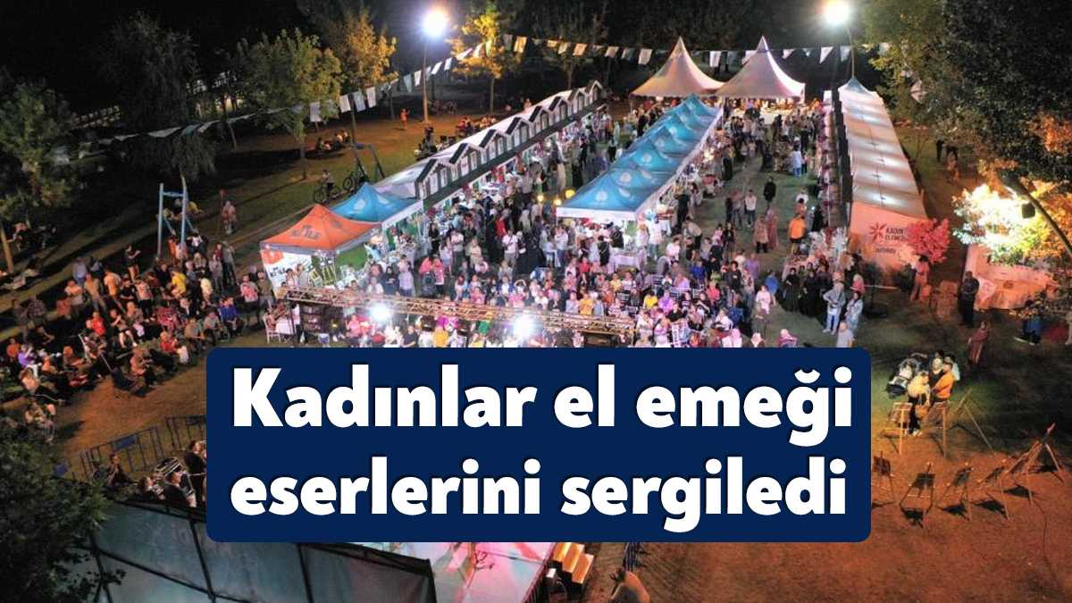 Başiskele'de kadınlar yıl boyunca yaptıkları el emeği göz nuru eserlerini