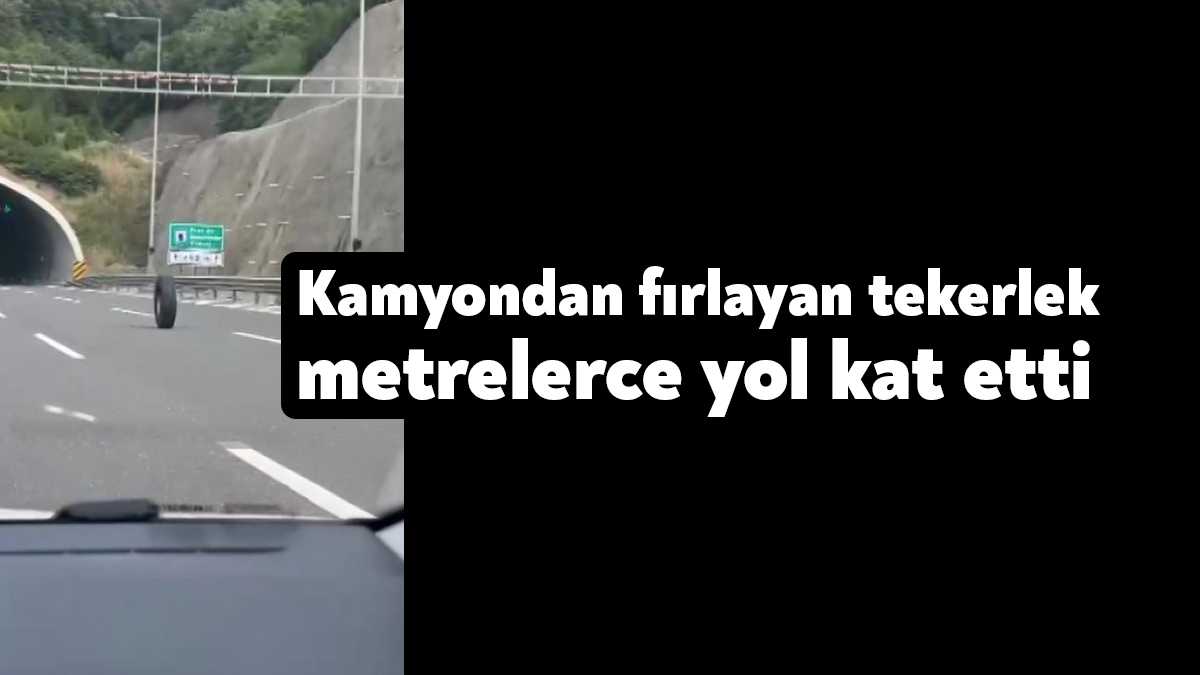 Kuzey Marmara Otoyolu’nda seyir halindeki kamyondan fırlayan tekerlek, yolda diğer