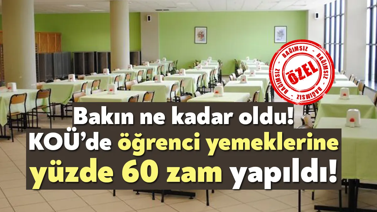 Kocaeli Üniversitesi'nde alınan karara göre öğrencilerin yemekhanelerde yediği yemeklerin fiyatına