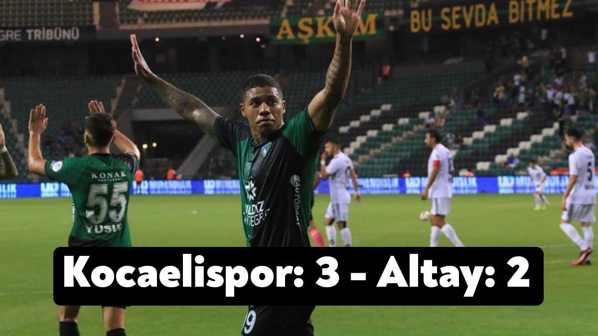 Trendyol 1.Lig’in 3. haftasında Kocaelispor evinde karşılaştığı Altay’ı 3-2 mağlup