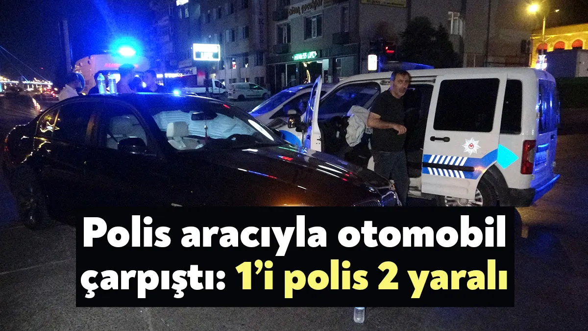 Kocaeli’nin İzmit ilçesinde polis aracı ile otomobilin çarpışması neticesinde