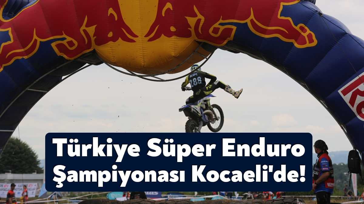Türkiye Süper Enduro Şampiyonası’nda mücadele eden sporcular, 750 metre uzunluğundaki