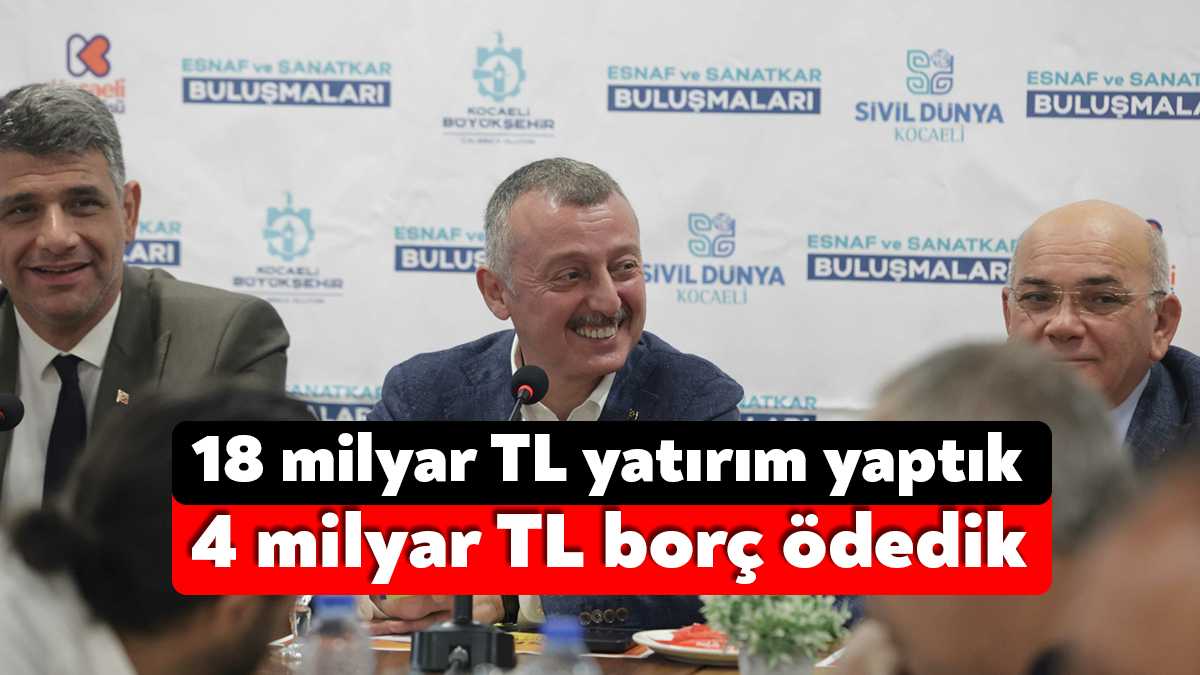 Esnaf ve sanatkârlarla buluşmalarına Kartepe ilçesiyle devam eden Başkan Büyükakın,
