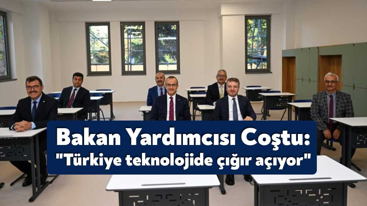Sanayi ve Teknoloji Bakan Yardımcısı Zekeriya Coştu, "Araştırma altyapılarımız Türkiye’ye