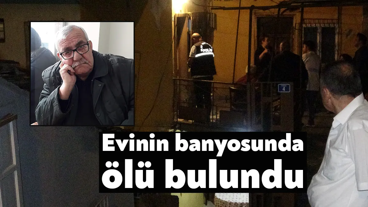 Kocaeli'nin İzmit ilçesinde 3 gündür haber alınamayan 78 yaşındaki vatandaş