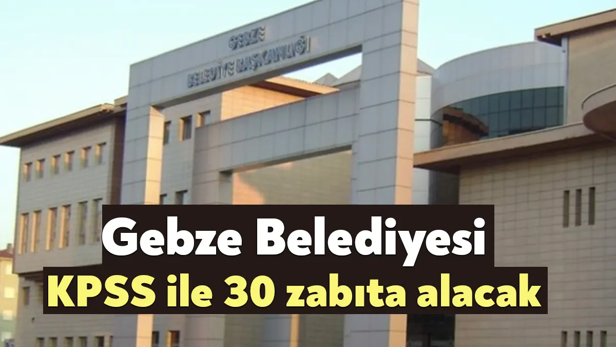 Gebze Belediye Başkanlığı bünyesinde 657 sayılı Devlet Memurları Kanununa tabi