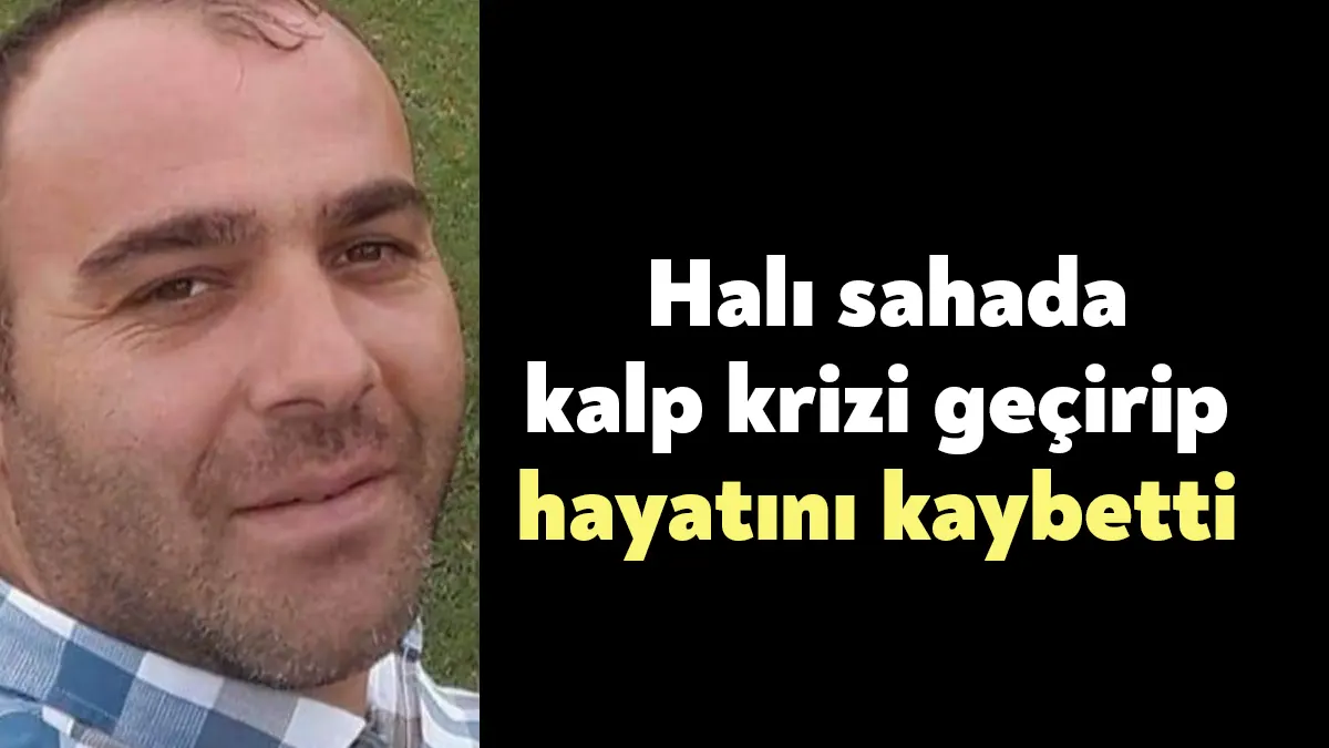 Kocaeli’nin Körfez ilçesinde halı sahada kalp krizi geçiren Adem Kaymakçı