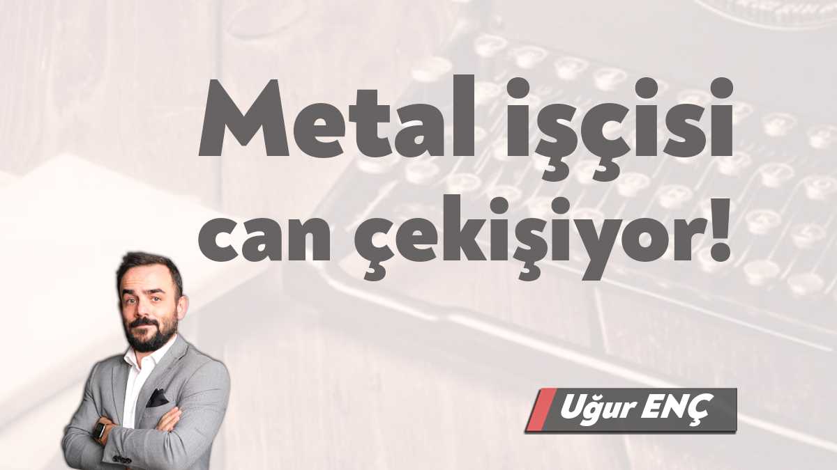 Kocaeli maalesef bir işçi kenti. Maalesef diyorum çünkü bunun büyük