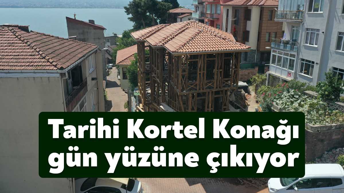 Kocaeli Büyükşehir Belediyesi, Tarihi Kortel Konağı’nı aslına uygun yaptığı rekonstrüksiyon
