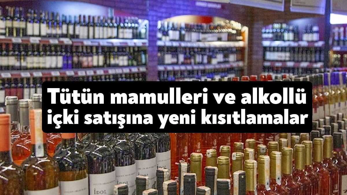 Alkollü içki sunumu ve satışı ile tütün mamulleri satış yasağı,