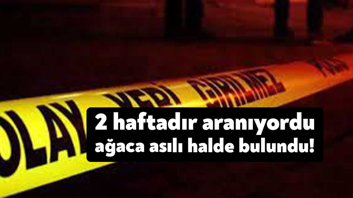 2 haftadır kayıp olan 43 yaşındaki Sedat Uzun’un cansız bedeni