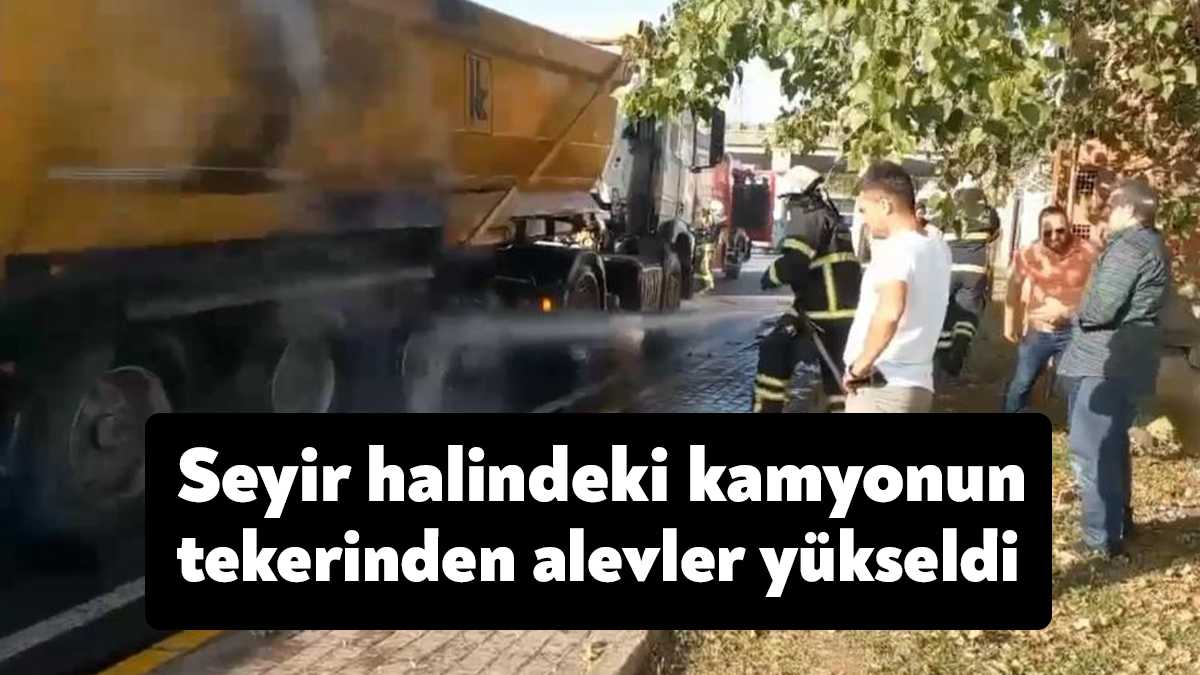 Kocaeli'nin Gölcük ilçesinde seyir halindeki ağır tonajlı kamyon tekerinden alevler