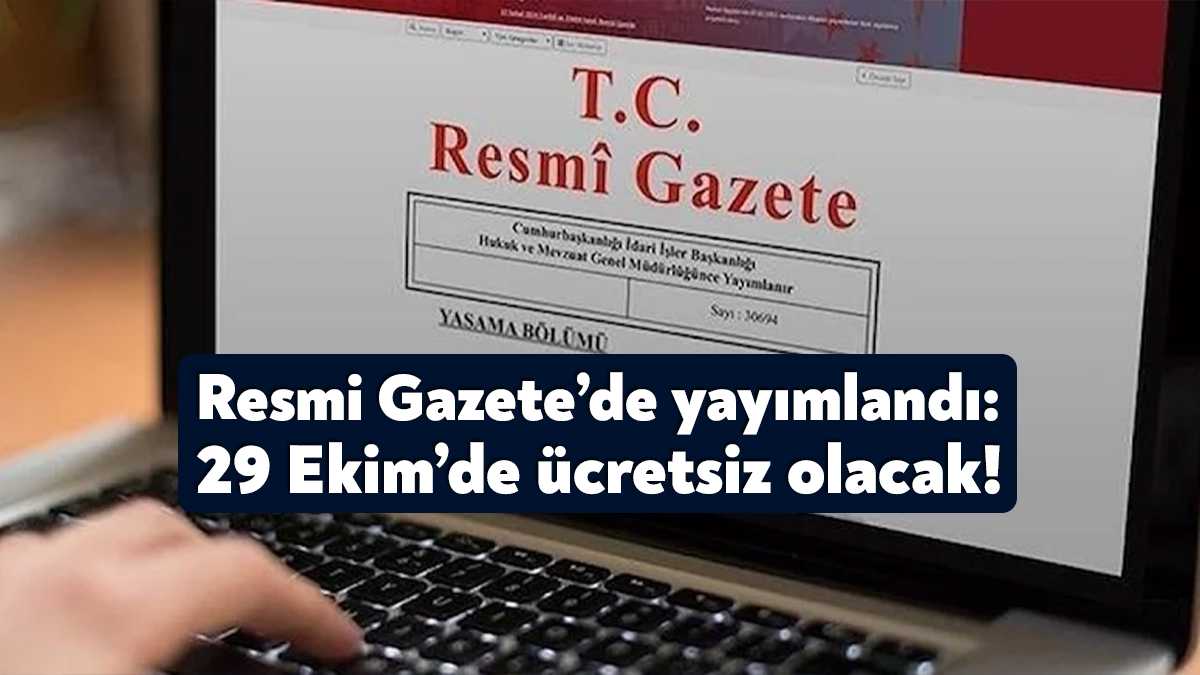 Resmi Gazete'de yayımlanan karara göre, 29 Ekim Cumhuriyet Bayramı'nda Başkentray,