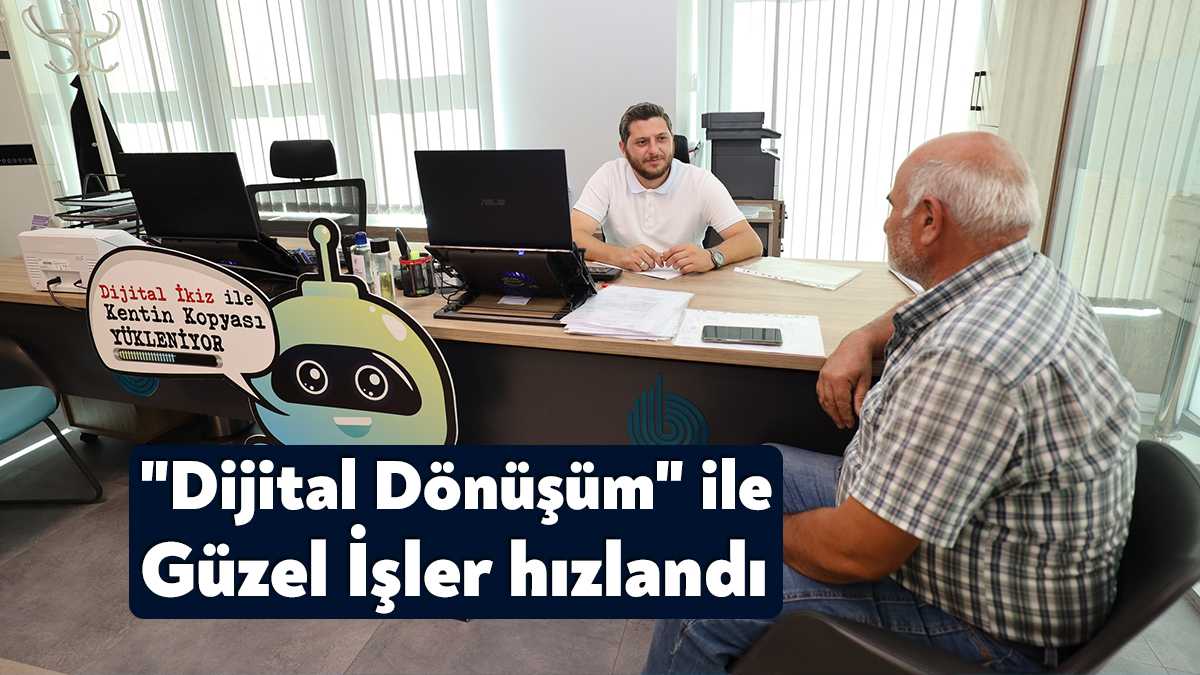 "Yeni Nesil Belediyecilik" anlayışıyla teknolojiye ve inovasyona büyük önem veren