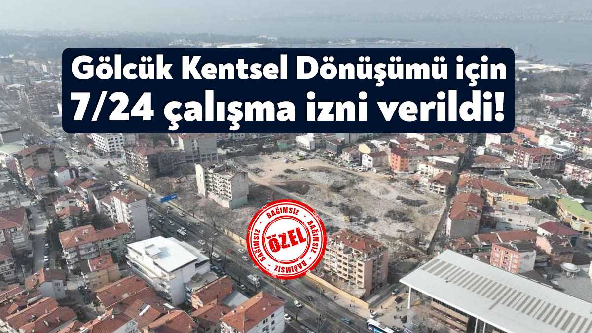 Gölcük kent merkezinde devam eden büyük sanayi kentsel dönüşümü projesinin